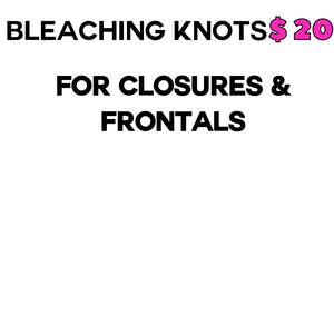 BLEACHING KNOTS