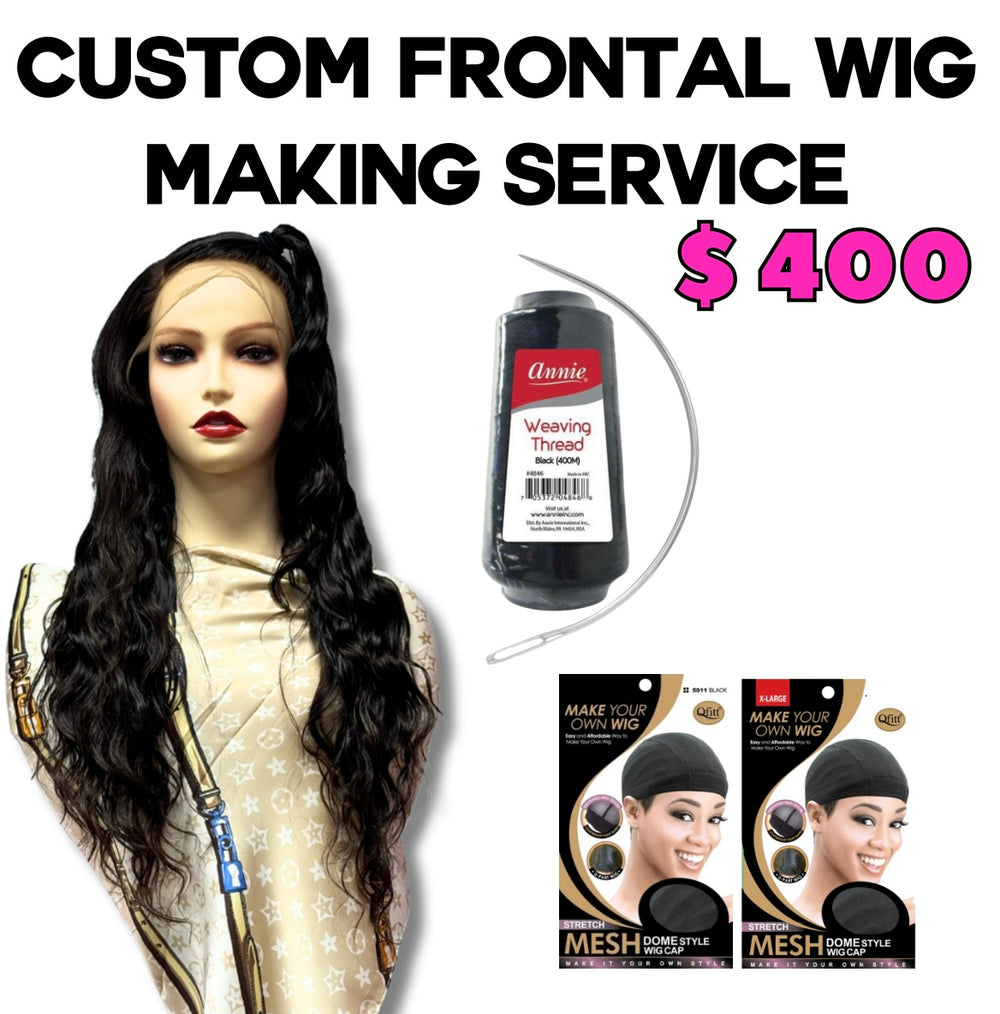 CUSTOM FRONTAL WIG MAKING