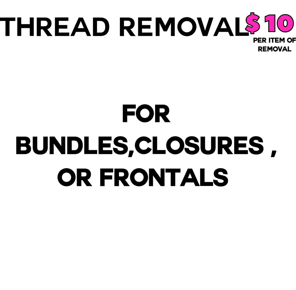 THREAD REMOVAL